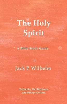 The Holy Spirit: A Bible Study Guide Paperback Indy Pub