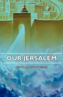 Our Jerusalem Paperback Ramsay Press