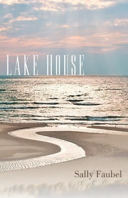 Lake House Paperback WestBow Press