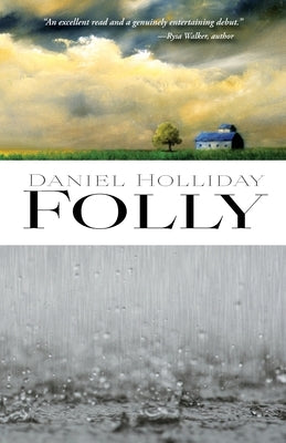 Folly by Holliday, Daniel Seth