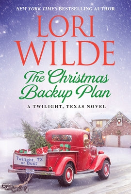 The Christmas Backup Plan by Wilde, Lori