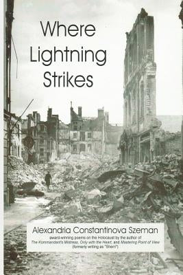 Where Lightning Strikes: Poems on the Holocaust Paperback Rockway Press