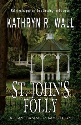 St. John's Folly Paperback Bella Rosa Books