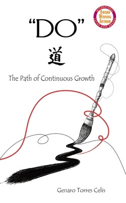 Do: The Path of Continuous Growth Paperback Jetlaunch