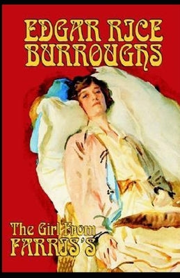 The Girl From Farris's: Classic Original Edition By Edgar Rice(Illustrated) Paperback Independently Published