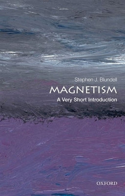 Magnetism: A Very Short Introduction Paperback Oxford University Press, USA