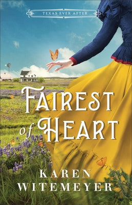 Fairest of Heart Paperback Bethany House Publishers