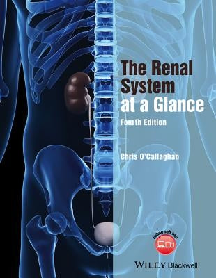 The Renal System at a Glance Paperback Wiley-Blackwell