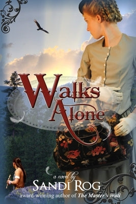 Walks Alone Paperback Whitefire Publishing