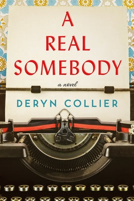 A Real Somebody Paperback Lake Union Publishing