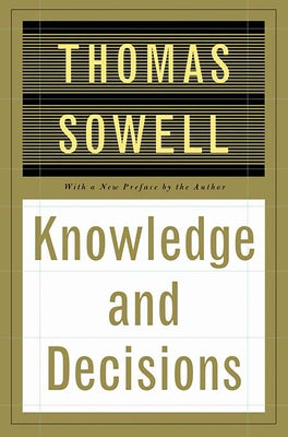 Knowledge and Decisions Paperback Basic Books