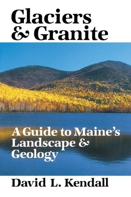 Glaciers & Granite North Country Press
