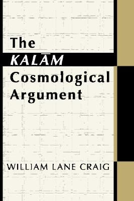 The Kalam Cosmological Argument Paperback Wipf & Stock Publishers