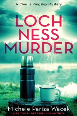 Loch Ness Murder Paperback Love-Based Publishing