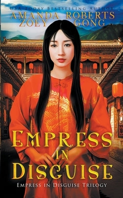 Empress in Disguise Paperback Red Empress Publishing