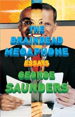 The Braindead Megaphone Paperback Riverhead Books