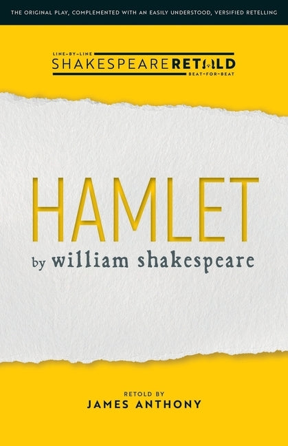 Hamlet: Shakespeare Retold by Shakespeare, William