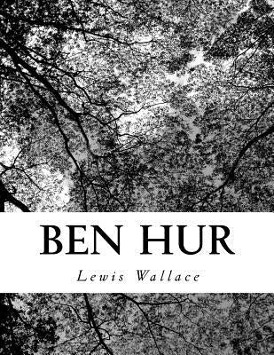 Ben Hur Paperback Createspace Independent Publishing Platform