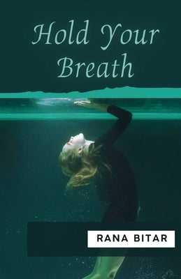Hold Your Breath Paperback Unsolicited Press