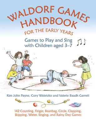 Waldorf Games Handbook for the Early Years by Hawthorn Press featuring children playing finger, circle, clapping, and chasing games.
