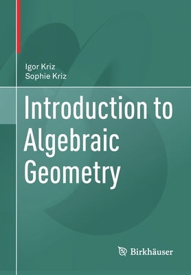 Paperback of Introduction to Algebraic Geometry by Birkhauser, showing the book cover with title and publisher details.