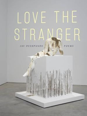 Love the Stranger Paperback YesYes Books