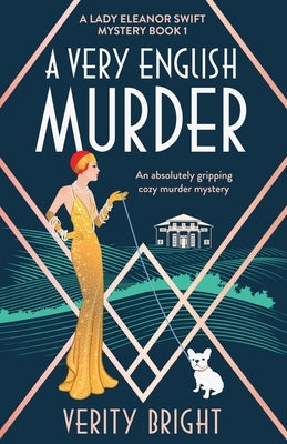 A Very English Murder: An absolutely gripping cozy murder mystery Paperback Bookouture