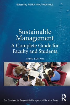 Sustainable Management: A Complete Guide for Faculty and Students Paperback Routledge