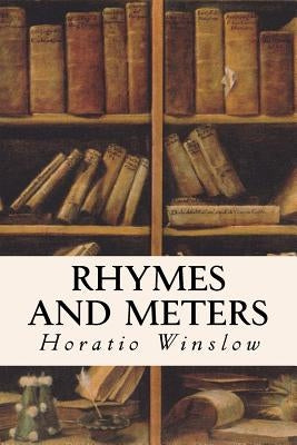 Rhymes and Meters Paperback Createspace Independent Publishing Platform