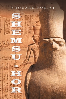 Shemsu-Hor Paperback Authorhouse