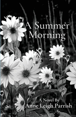 A Summer Morning Paperback Unsolicited Press
