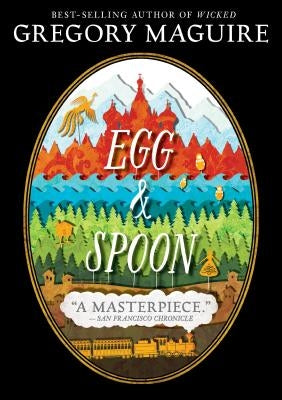Egg and Spoon Candlewick Press (MA)