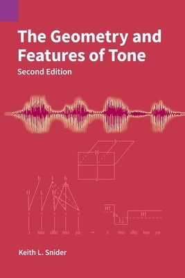 The Geometry and Features of Tone Paperback Sil International, Global Publishing