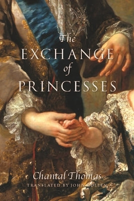 The Exchange of Princesses Paperback Other Press (NY)