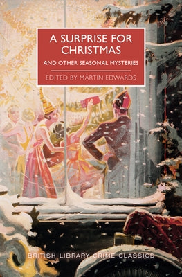 A Surprise for Christmas and Other Seasonal Mysteries Paperback Poisoned Pen Press