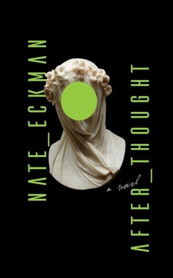 After Thought Paperback Nate Eckman