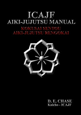 ICAJF Aiki-jujutsu Manual Paperback Lulu.com