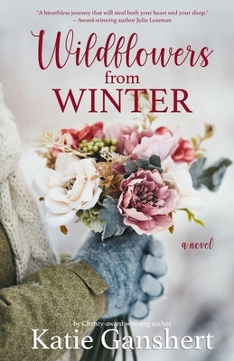 Wildflowers from Winter Paperback Independently Published
