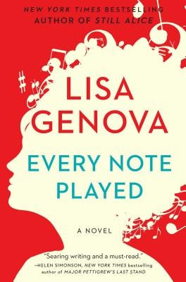 Cover image of "Every Note Played" novel by Gallery/Scout Press, featuring a book cover with musical notes and a cityscape.