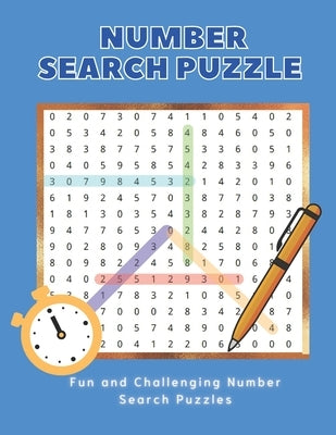 Number Search Puzzle Book: Hours of brain-boosting entertainment for adults and kids Paperback Independently Published
