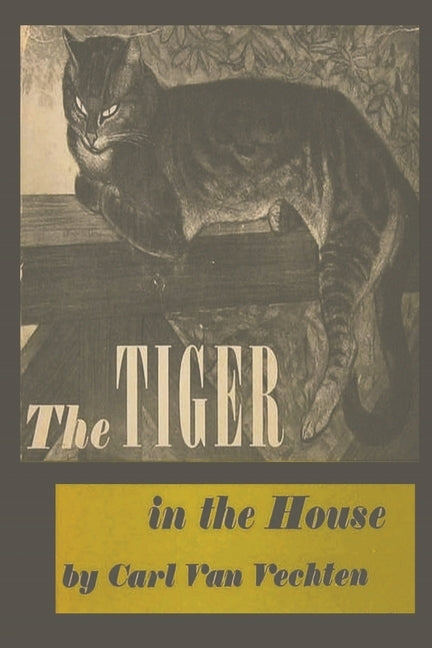 The Tiger in the House Paperback Must Have Books
