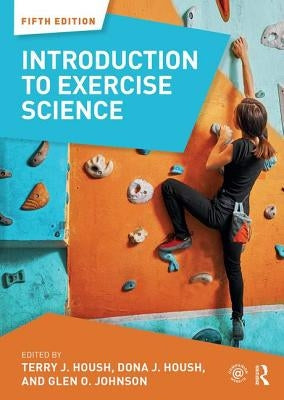 Paperback of Introduction to Exercise Science by Routledge, showing the book cover with title and author details.