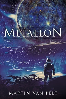 Metallon Paperback Independently Published