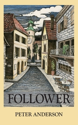 Follower Paperback Limberlost Press