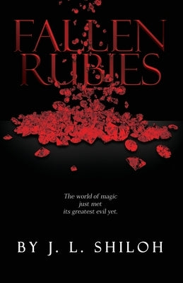 Fallen Rubies Paperback Dorrance Publishing Co.