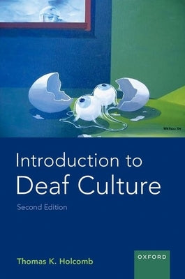 Paperback book titled "Introduction to Deaf Culture" by Oxford University Press, USA, with a cover featuring vibrant graphics.