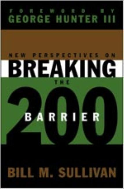 New Perspectives on Breaking the 200 Barrier Paperback Beacon Hill PR