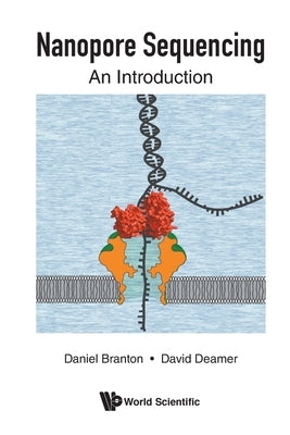 Nanopore Sequencing: An Introduction Paperback World Scientific Publishing Company