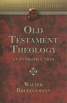 Old Testament Theology: An Introduction Paperback Abingdon Press