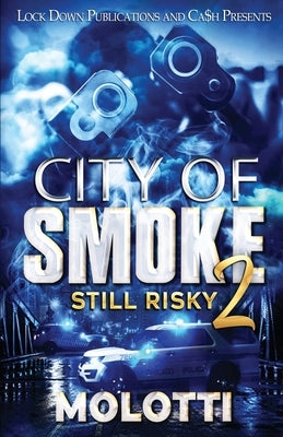 City of Smoke 2 Paperback Lock Down Publications